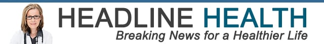 Headline Health - Breaking News for a Healthier Life