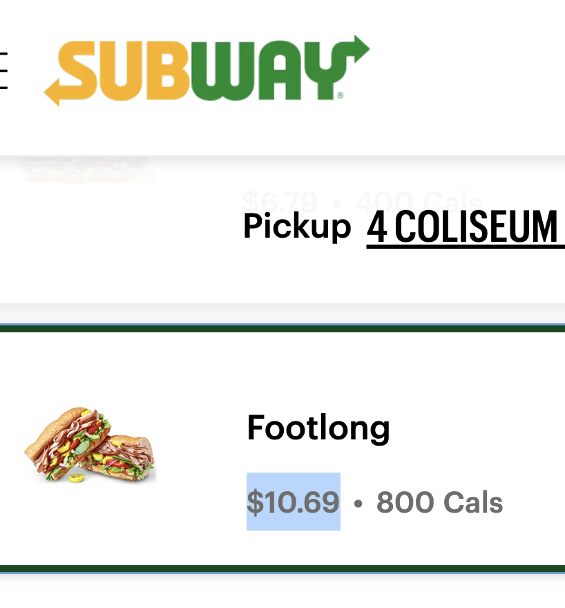 Subway's footlong priced at $10.69